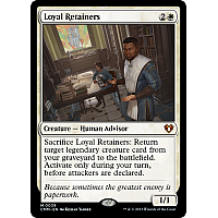 Loyal Retainers (Foil)