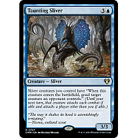 Taunting Sliver