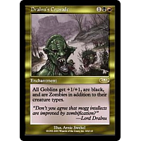 Dralnu's Crusade (Foil)