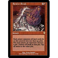Bend or Break