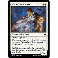 Wax-Wane Witness