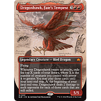 Dragonhawk, Fate's Tempest (Showcase) (Borderless)