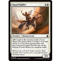 Squad Rallier (Foil)