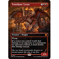 Twinflame Tyrant (Borderless)