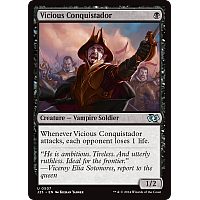 Vicious Conquistador