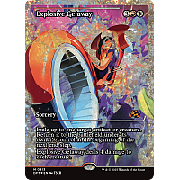 Explosive Getaway (Foil) (Showcase)