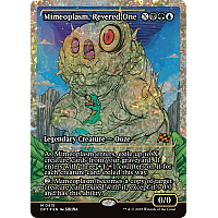 Mimeoplasm, Revered One (Foil) (Showcase)