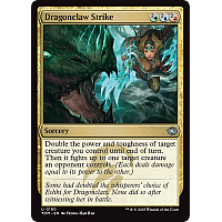 Dragonclaw Strike (Foil)