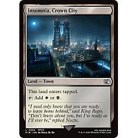 Insomnia, Crown City