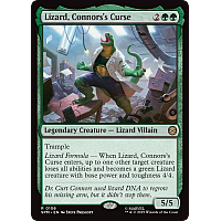 Lizard, Connors's Curse