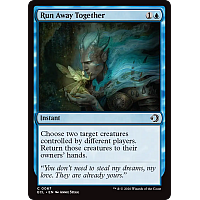 Run Away Together (Foil)