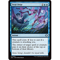 Swat Away (Foil)
