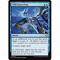 Wild Unraveling (Foil)