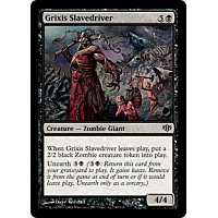 Grixis Slavedriver