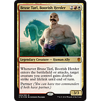 Bruse Tarl, Boorish Herder (Foil)