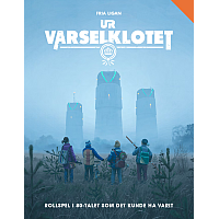 Ur Varselklotet - Rollspel i 80-talet som det kunde varit