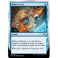 More or Less