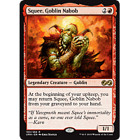 Squee, Goblin Nabob