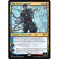 Ral, Storm Conduit