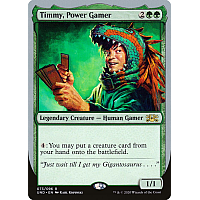 Timmy, Power Gamer
