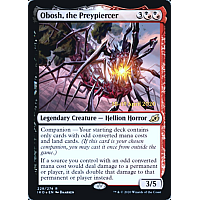 Obosh, the Preypiercer (Prerelease) (Foil)