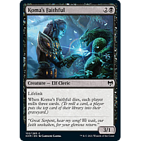 Koma's Faithful (Foil)