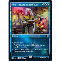 You Find the Villains' Lair (Foil)