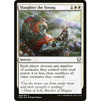 Slaughter the Strong (Foil)