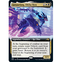 Greasefang, Okiba Boss (Extended Art)
