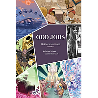 Odd Jobs - RPG Micro-Settings Volume I