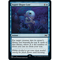 Super-Duper Lost (Foil)