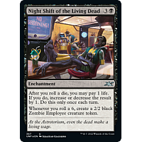 Night Shift of the Living Dead (Foil)